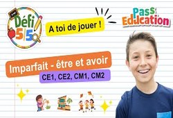 Imparfait des verbes être et avoir - Exercices en vidéo - Défi 5/5 : 4ème, 5ème, 6ème, 7ème Harmos
