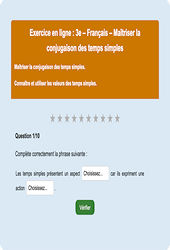 Maîtriser la conjugaison des temps simples - Fiches Exercice en ligne  - Fiches Français - Conjugaison : 11ème Harmos