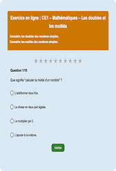 Leçon, exercice et évaluation :<br/> Les doubles et les moitiés - Fiches  - Exercice en ligne : 4ème Harmos