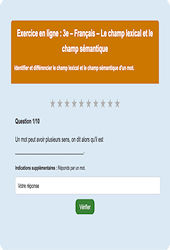 Cours et exercice : Champ lexical / sémantique - Fiches  - Exercice en ligne : 11ème Harmos