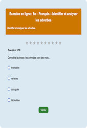Adverbes - Fiches Exercice en ligne  - Fiches Français - Grammaire : 9eme Harmos