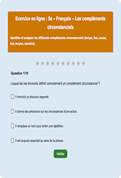 Cours et exercice : Les compléments circonstanciels - Fiches  - Exercice en ligne : 9eme Harmos