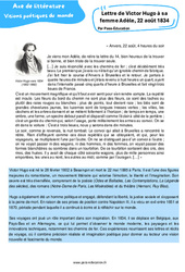 Lettre de Victor Hugo à sa femme Adèle, 22 août 1834 - Littérature : 11ème Harmos - PDF à imprimer