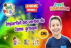 Imparfait des verbes du 2ème groupe - Exercices en vidéo - Défi 5/5 : 6ème Harmos