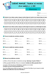 Exercice Doubles et moitiés d'un nombre inférieur à 1000 - Exercices : 6ème Harmos - PDF à imprimer