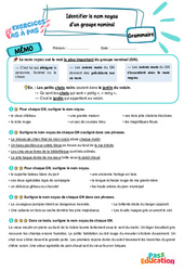 Identifier le nom noyau d’un groupe nominal - Exercices Pas à Pas : 7ème Harmos - PDF à imprimer