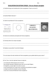 Etre un citoyen européen - Instruction Civique- Fiches Evaluation : 6ème, 7ème Harmos - PDF à imprimer