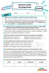 Construire et utiliser des champs lexicaux - Exercices Pas à Pas : 7ème Harmos - PDF à imprimer