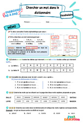 Leçon, exercice et évaluation :<br/> Chercher un mot dans le dictionnaire - Exercices Pas à Pas : 5ème Harmos - PDF à imprimer