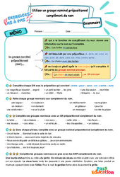Utiliser les groupes nominaux prépositionnels compléments du nom - Exercices Pas à Pas : 7ème Harmos - PDF à imprimer