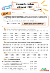 Leçon, exercice et évaluation :<br/> Intercaler les nombres inférieurs à 10 000 - Exercices Pas à Pas : 5ème Harmos - PDF à imprimer