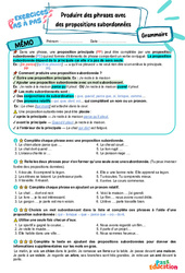 Cours et exercice : Produire des phrases avec des propositions subordonnées - Exercices Pas à Pas : 8ème Harmos - PDF à imprimer