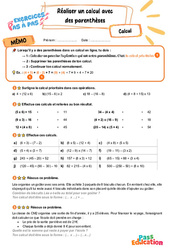 Réaliser un calcul avec des parenthèses - Exercices Pas à Pas : 7ème Harmos - PDF à imprimer