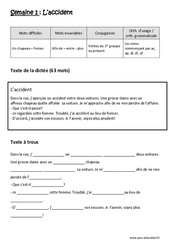 Exercice L'accident - Dictée préparée 1 - A trous : 6ème Harmos - Cycle 3 - PDF à imprimer