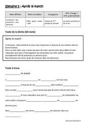 Exercice Après le match - Dictée préparée 5 - A trous : 6ème Harmos - Cycle 3 - PDF à imprimer