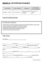 Exercice Un prince peu scrupuleux - Dictée préparée 13 - A trous : 6ème Harmos - Cycle 3 - PDF à imprimer