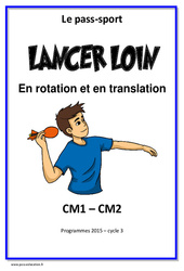 Lancer loin et haut - Rotation - Translation - Cycle complet EPS : 6ème, 7ème Harmos - PDF à imprimer