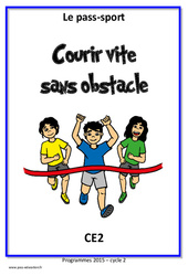 Courir vite sans obstacle - Cycle complet EPS : 5ème Harmos - PDF à imprimer