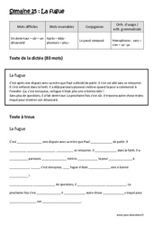 Exercice La fugue  - Passé composé - Homophones - Fiches sans - s’en - sa - ça - Dictée préparée - A trous : 7ème Harmos - Cycle 3 - PDF à imprimer