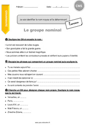 Comment identifier le nom noyau et le déterminant - Exercices  : 6ème Harmos - PDF à imprimer