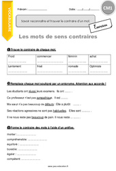 Savoir reconnaitre et trouver le contraire d’un mot - Exercices avec correction : 6ème Harmos - PDF à imprimer