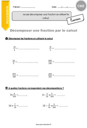 Comment décomposer une fraction en utilisant le calcul - Exercices  : 7ème Harmos - PDF à imprimer